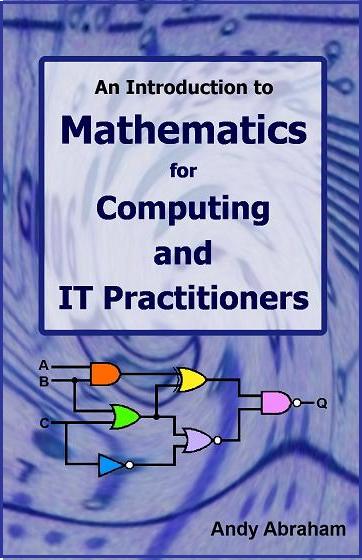 An Introduction to Mathematics for Computing and IT Practitioners